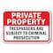 Signmission Safety Sign, 12 in Height, Aluminum, Private Prop - P P Tres A-1218 Private Prop - P P Tres - alternate 1